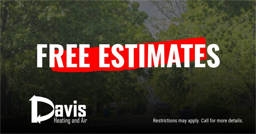 Free Estimates Provided by David Heating and Air in High Point, NC.